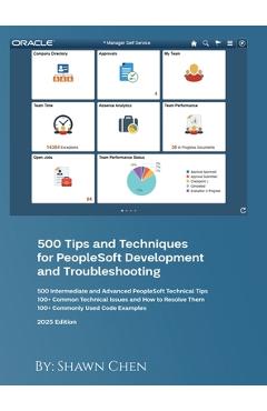 Coperta cărții '500 Tips and Techniques for Peoplesoft Development and Troubleshooting - Shawn Chen'