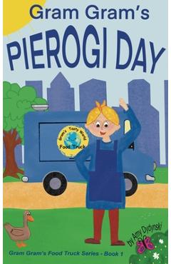 Coperta cărții 'Gram Gram's Pierogi Day - Amy Dydynski'