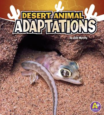 Coperta cărții 'Desert Animal Adaptations - Julie Murphy'