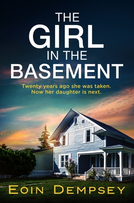 The Girl in the Basement - Eoin Dempsey