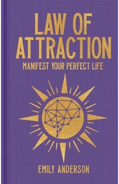 Coperta cărții 'Law of Attraction: Manifest Your Perfect Life - Emily Anderson'