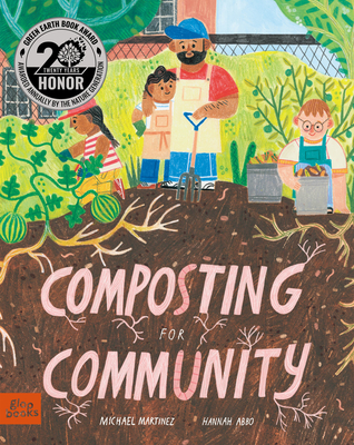 Composting for Community - Michael Martinez