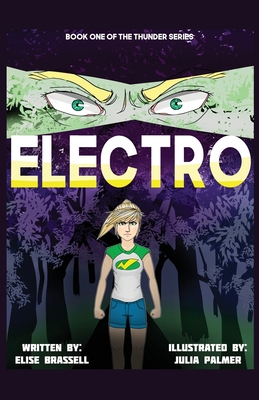Electro: Book One - The Thunder Series - Elise Brassell