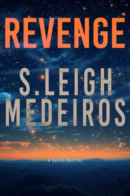 Revenge - S. Leigh Medeiros