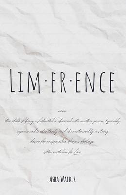 Limerence - Asha Walker