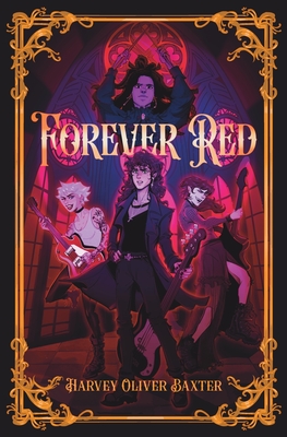 Coperta cărții 'Forever Red - Harvey Oliver Baxter'