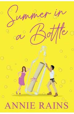 Summer in a Bottle - Annie Rains