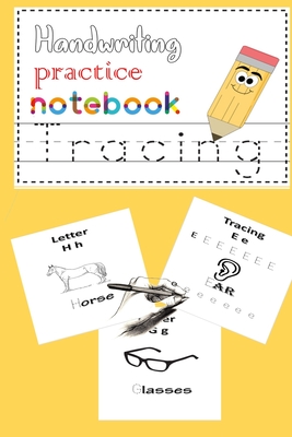 Coperta cărții 'Handwriting practice notebook: Handwriting practice notebook for kids learn names and write letters and Kids coloring'