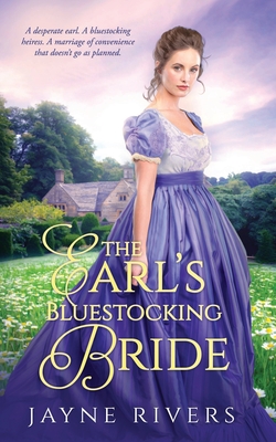 The Earl's Bluestocking Bride - Jayne Rivers