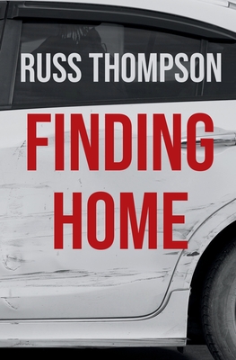 Finding Home - Russ Thompson