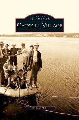 Catskill Village - Richard Philp