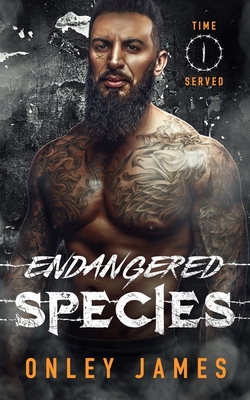 Endangered Species - Onley James