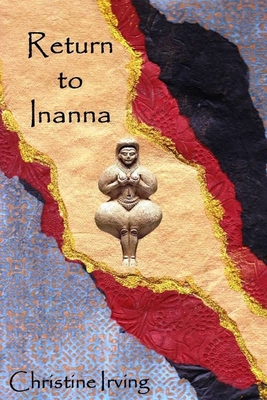 Coperta cărții 'Return to Inanna - John Hamilton Irving'