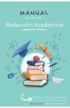 Coperta cărții 'Manual de estilo Redacción Académica - María Gloria García-blay'