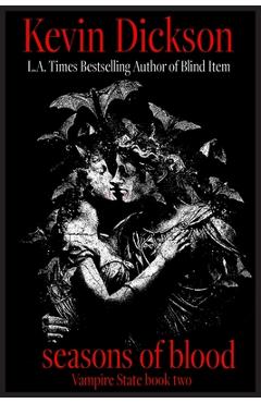 Coperta cărții 'Seasons Of Blood - Kevin Dickson'