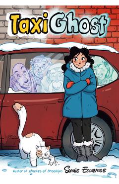Coperta cărții 'Taxi Ghost: (A Graphic Novel) - Sophie Escabasse'