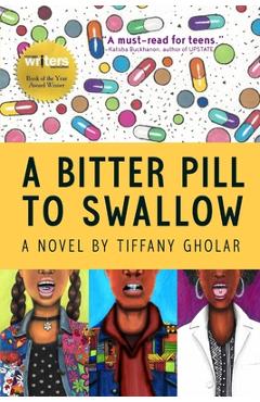 Coperta cărții 'A Bitter Pill to Swallow: Anniversary Edition - Tiffany Gholar'