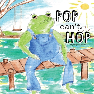 Coperta cărții 'Pop Can't Hop - Brycelyn Chavis'