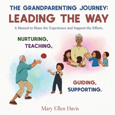 The Grandparenting Journey: Leading the way - 