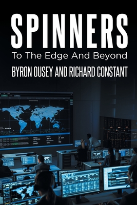 Spinners: To The Edge And Beyond - Byron Ousey