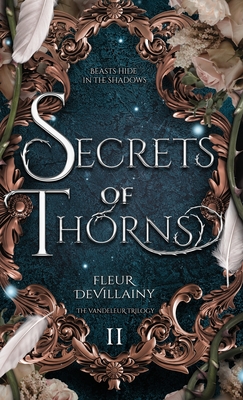 Secrets of Thorns - Fleur Devillainy
