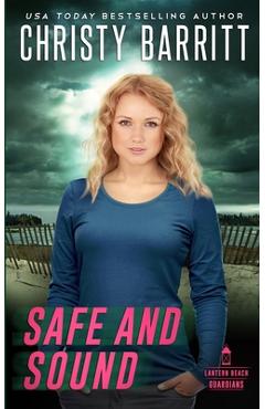 Coperta cărții 'Safe and Sound - Christy Barritt'