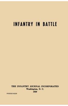 Poza produsului Infantry in Battle - The Infantry Journal Incorporated, Washington D.C., 1939 - 