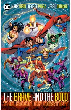 Brave & Bold Vol. 2 the Book of Destiny (2025 Edition) - Mark Waid