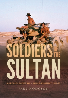 Soldiers of The Sultan - Paul Hodgson