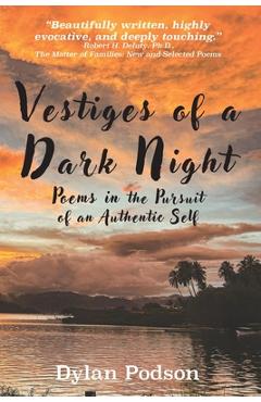 Coperta cărții 'Vestiges of a Dark Night - Dylan Podson'