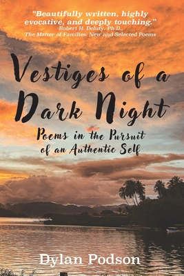 Coperta cărții 'Vestiges of a Dark Night - Dylan Podson'