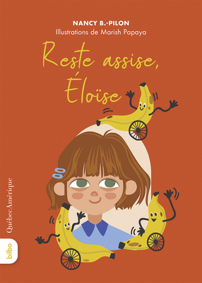 Reste Assise, Éloïse - Nancy B. Pilon