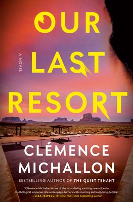 Our Last Resort - Clémence Michallon