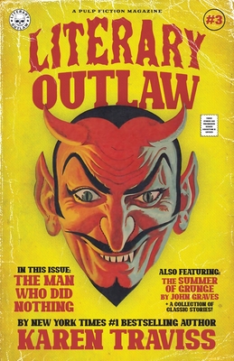 Coperta cărții 'Literary Outlaw #3: The Man Who Did Nothing - Karen Traviss'