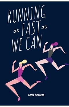 Coperta cărții 'Running as Fast as We Can - Molly Hurford'