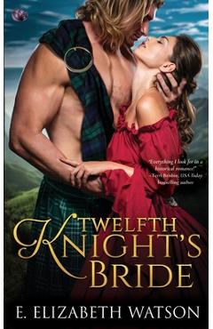 Coperta cărții 'Twelfth Knight's Bride - E. Elizabeth Watson'
