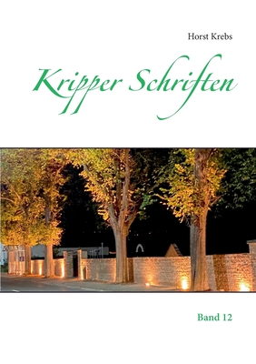 Kripper Schriften: Band 12 - Horst Krebs