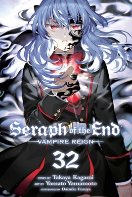 Seraph of the End, Vol. 32: Vampire Reign - Takaya Kagami