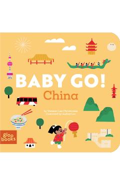 Coperta cărții 'Baby Go! China - Vanessa Lee Christensen'