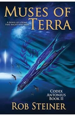 Coperta cărții 'Muses of Terra - Rob Steiner'
