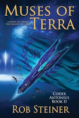 Muses of Terra - Rob Steiner