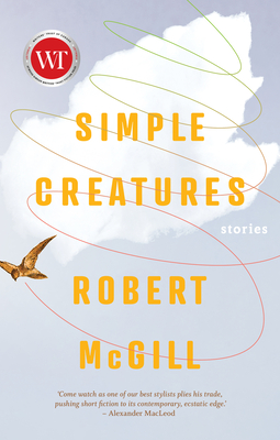 Simple Creatures - Robert Mcgill