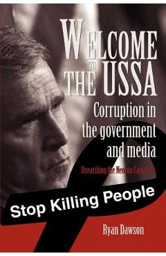 Coperta cărții 'Welcome to the USSA: Corruption in the government and media - Ryan Dawson'