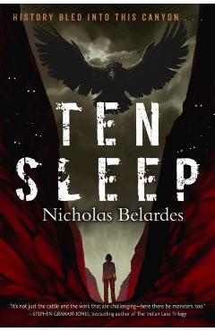 Ten Sleep - Nicholas Belardes