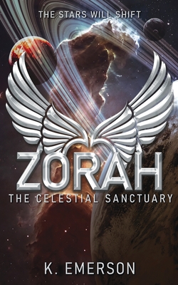 ZORAH The Celestial Sanctuary - K. Emerson