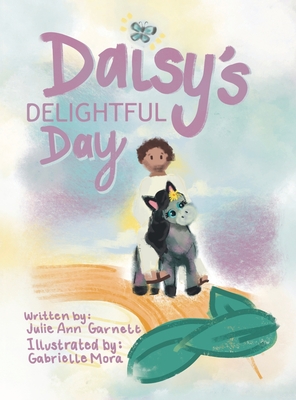 Coperta cărții 'Daisy's Delightful Day - Julie Ann Garnett'