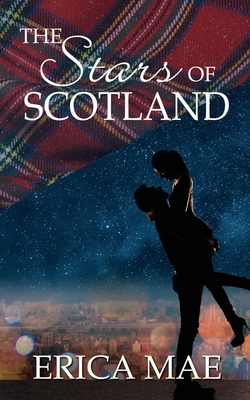 Coperta cărții 'The Stars of Scotland - Erica Mae'