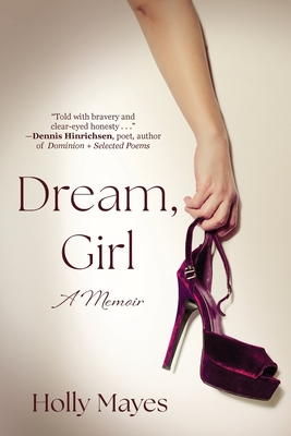 Coperta cărții 'Dream, Girl - Holly Mayes'