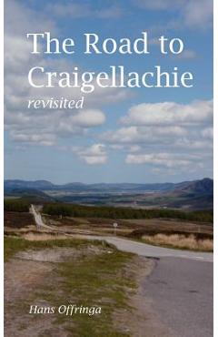 Coperta cărții 'The Road to Craigellachie Revisited - Hans Offringa'