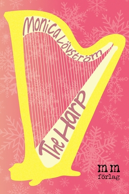 The Harp - Monica Lovstrom